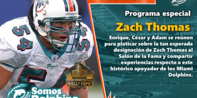 Pódcast - Zach Thomas ingresa al Hall of Fame en la generación 2023