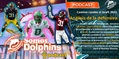 Miami Dolphins, NFL Draft, Podcast en español delfines de miami, NFL Draft defense, NFL Fantasy dinasty