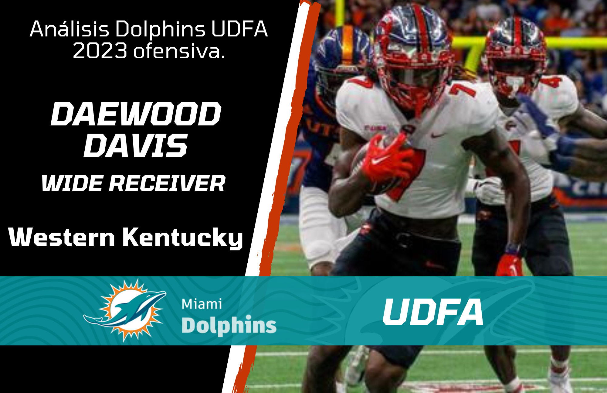 Análisis Dolphins UDFA 2023 ofensiva. Somos Dolphins