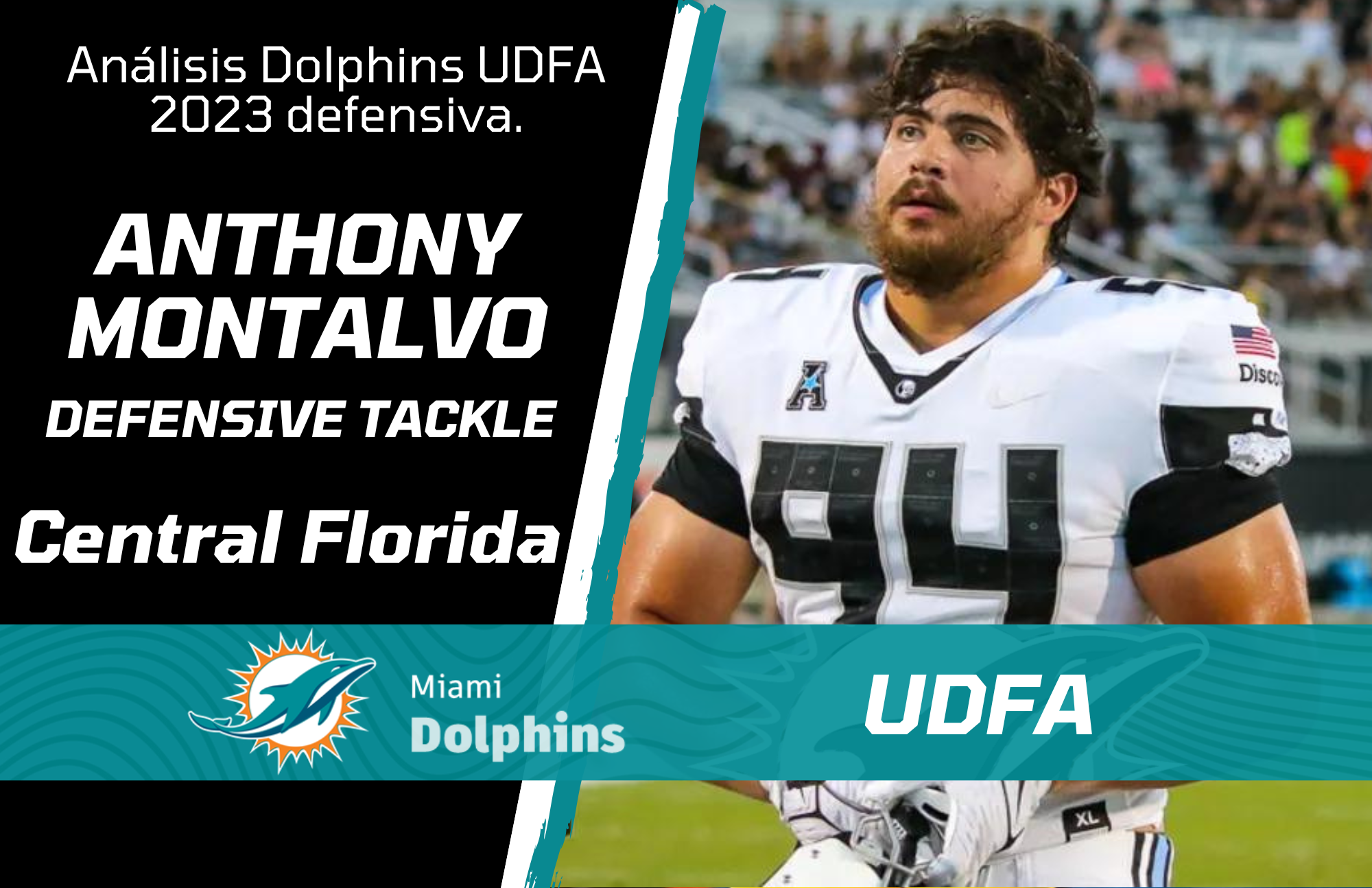UCF defensive tackle Anthony Montalvo, UCF Football: Anthony Montalvo, UCF DT Anthony Montalvo sing Miami Dolphins, UDFA Miami Dolphins Tracker 
