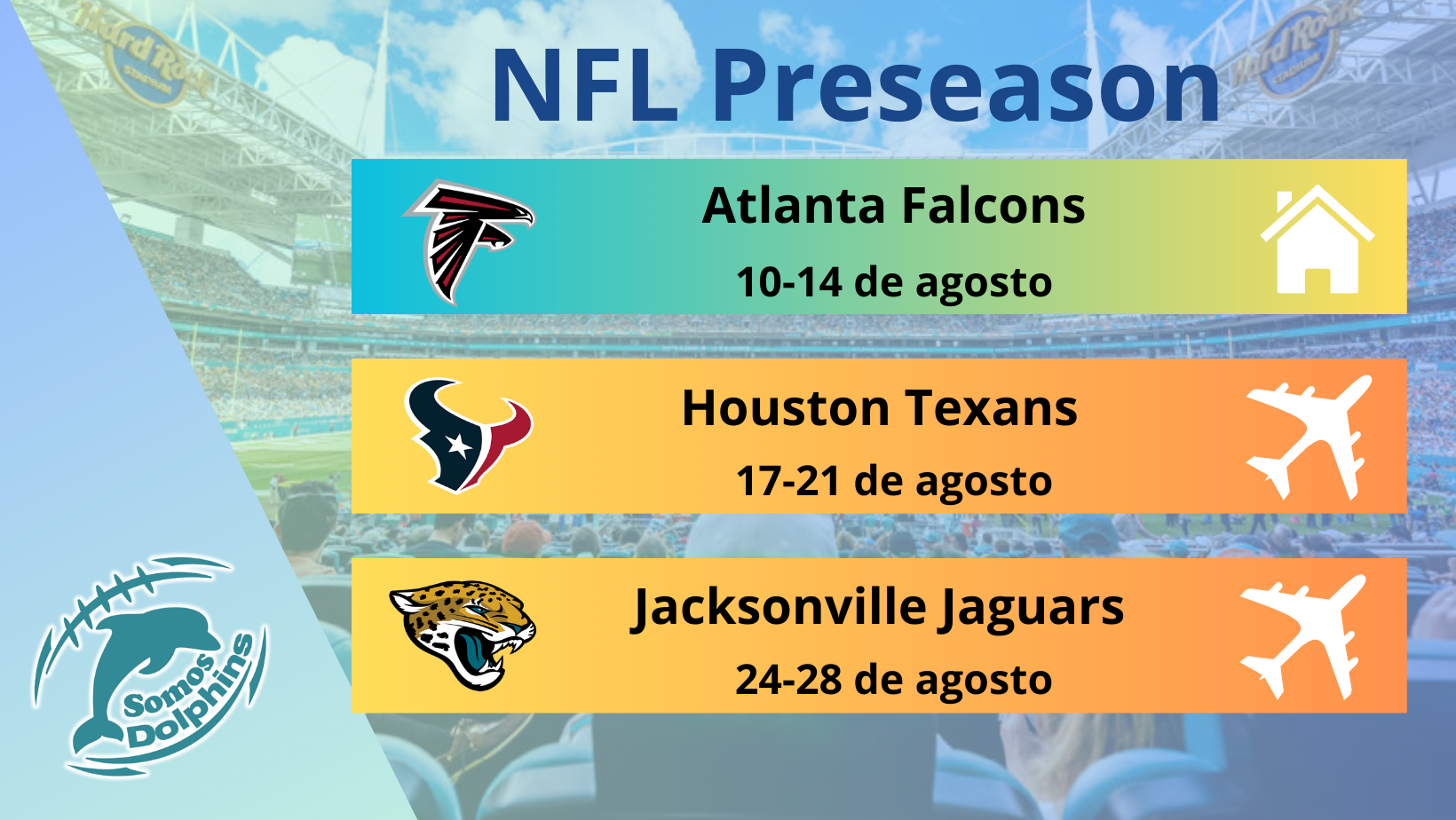 Juegos de pretemporada, NFL Preseason, Miami Dolphins Preseeason, Dolphins, Go Fins, Fins Up 